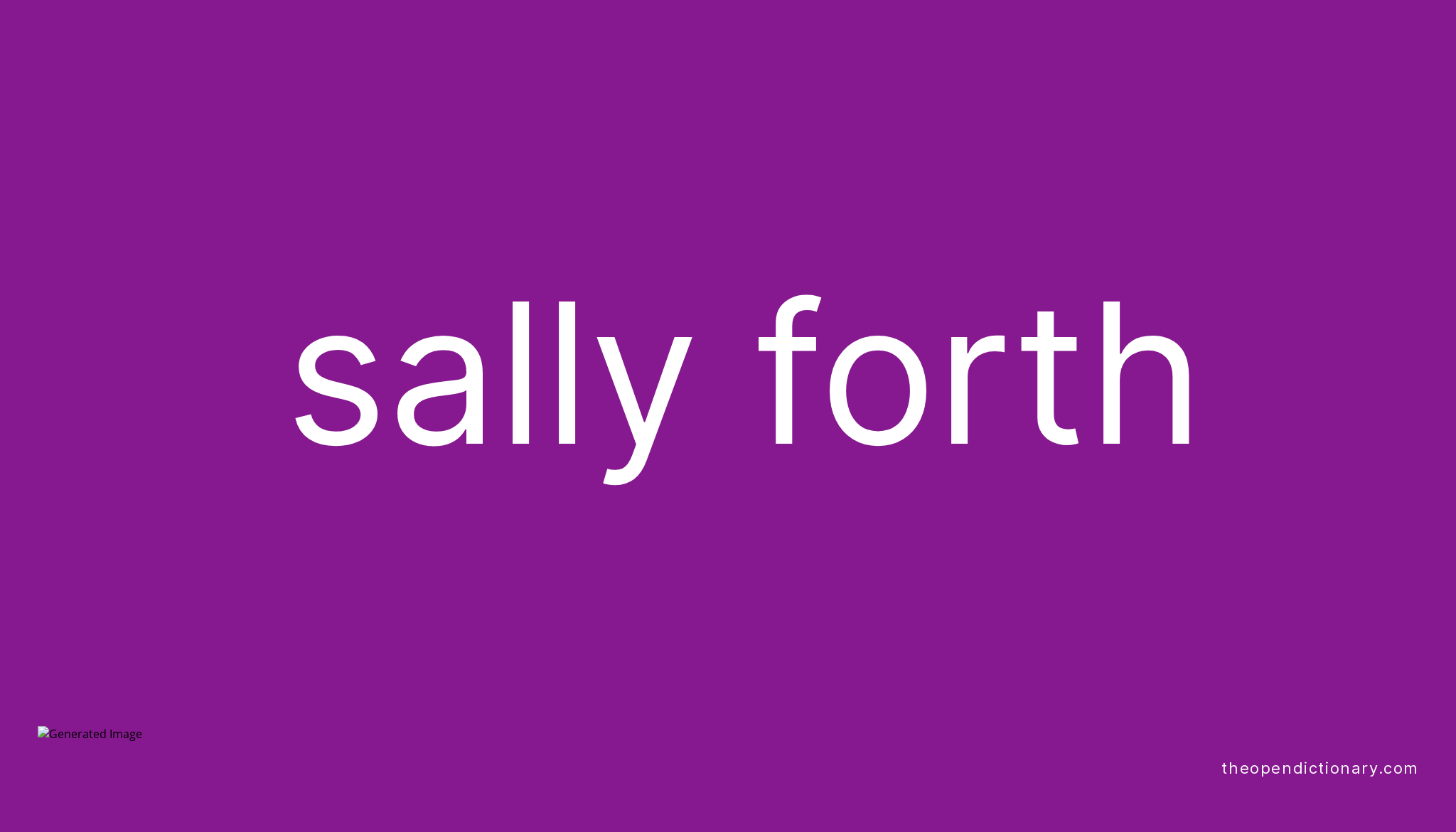 sally-forth-phrasal-verb-sally-forth-definition-meaning-and-example